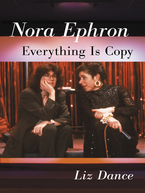 Title details for Nora Ephron by Liz Dance - Available